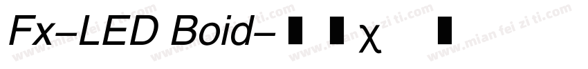 Fx-LED Boid字体转换